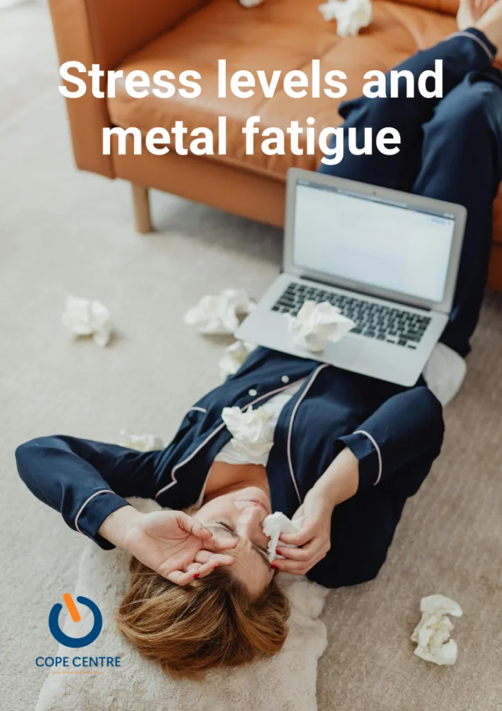 Stress levels and metal fatigue