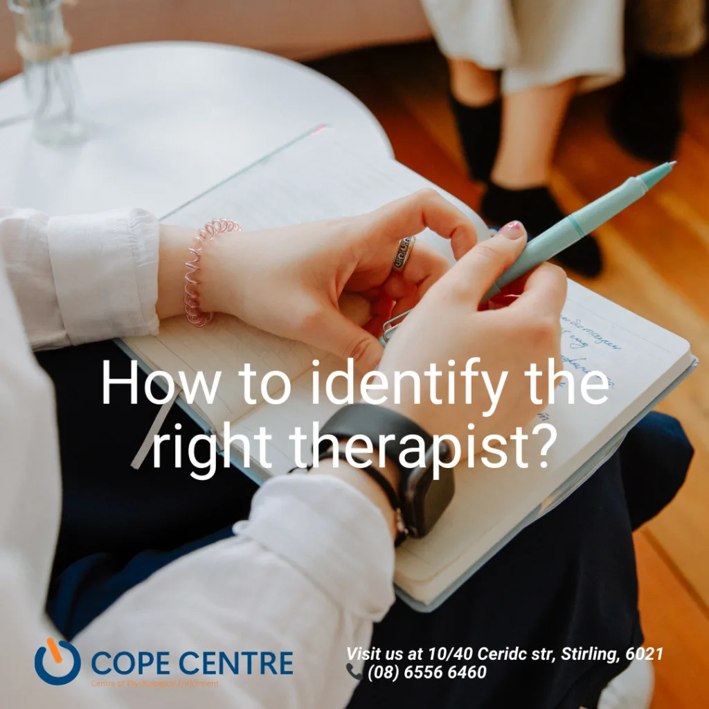 How to identify the right therapist?