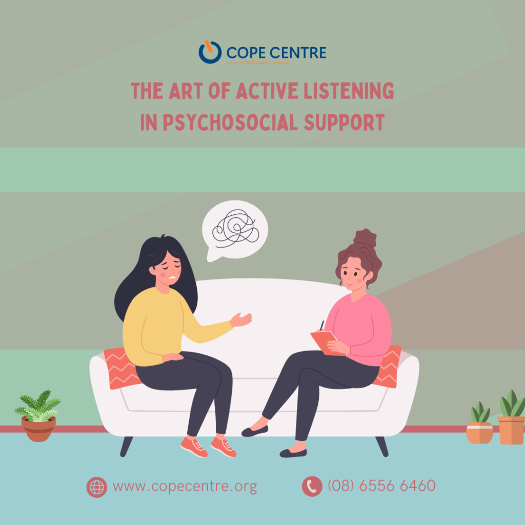 The Art of Active Listening in Psychosocial Support