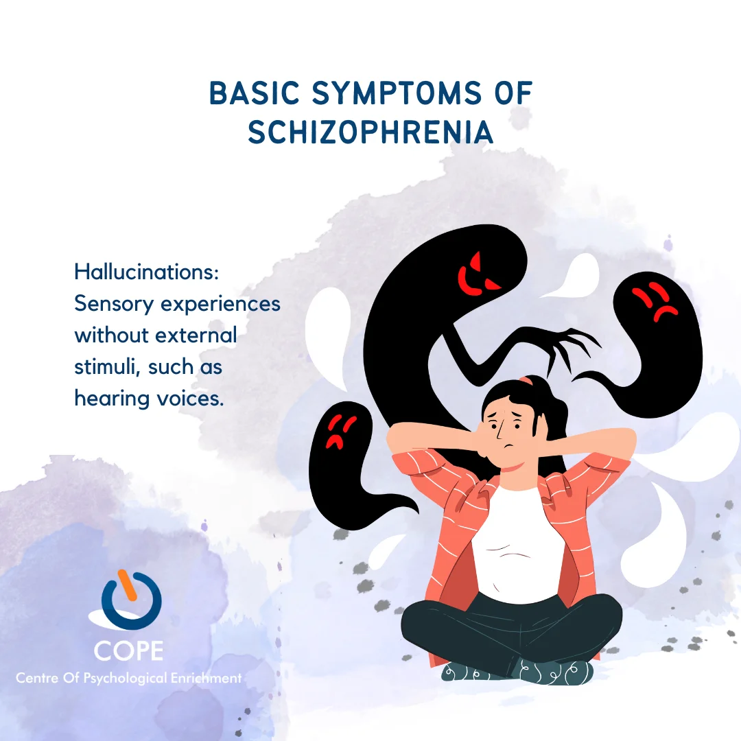 Basic Symptoms of Schizophrenia