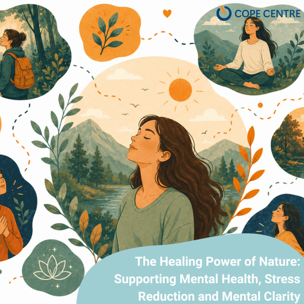 The Healing Power of Nature: Supporting Mental Health, Stress Reduction and Mental Clarity